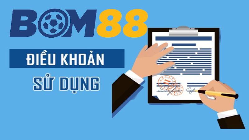 Điều khoản sử dụng Bom88 và ý nghĩa về điều khoản Điều khoản sử dụng Bom88 và ý nghĩa về điều khoản